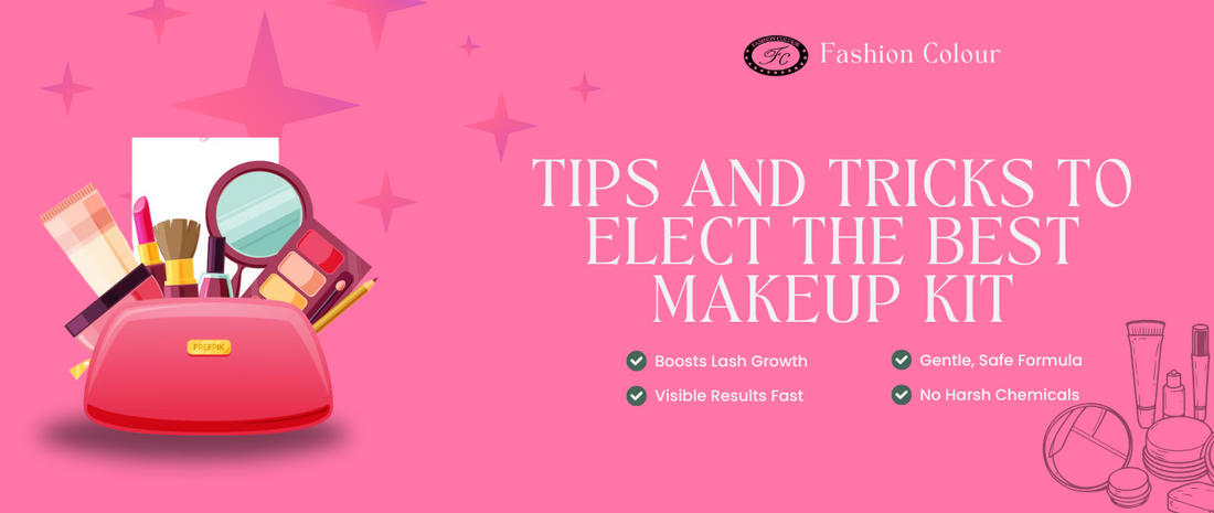 Tips and Tricks to Elect the Best Makeup Kit
