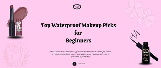 Top Waterproof Makeup Picks for Beginners: What You Need to Know?
