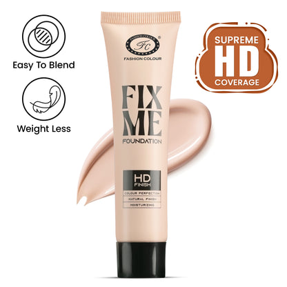 Fix Me Foundation I HD Finish I Colour Perfection I Natural Finish I Moisturising