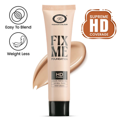 Fix Me Foundation I HD Finish I Colour Perfection I Natural Finish I Moisturising