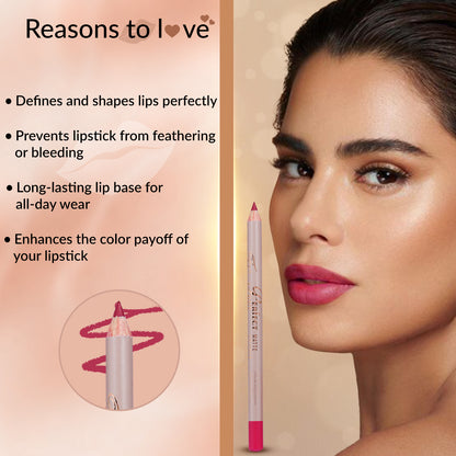 Perfect Pout Matte Lipliner | Glides on Smoothly | Matt Finish | Waterproof | Long-lasting | One Swipe Smooth Application