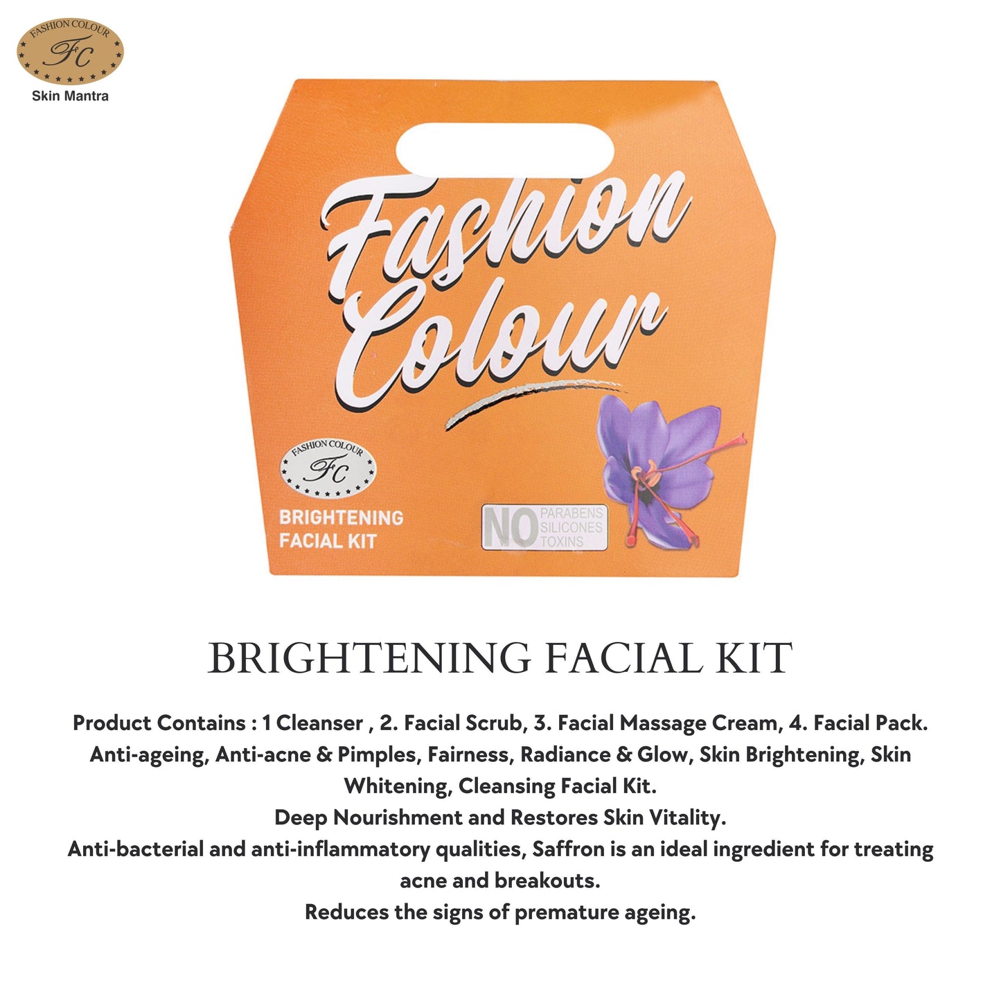 Fashion Colour Brightening Facial Kit