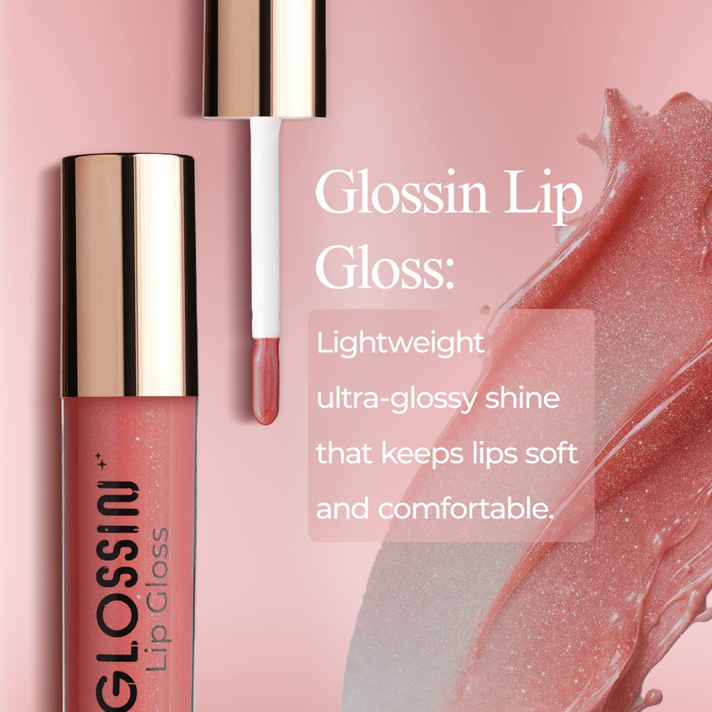 Glossin Lip Gloss 4.5gm | High-Shine Non-Sticky Lip Gloss | Long-Lasting Hydrating Formula | Gloss for Smooth, Plump & Moisturized Lips
